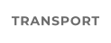 TRANSPORT